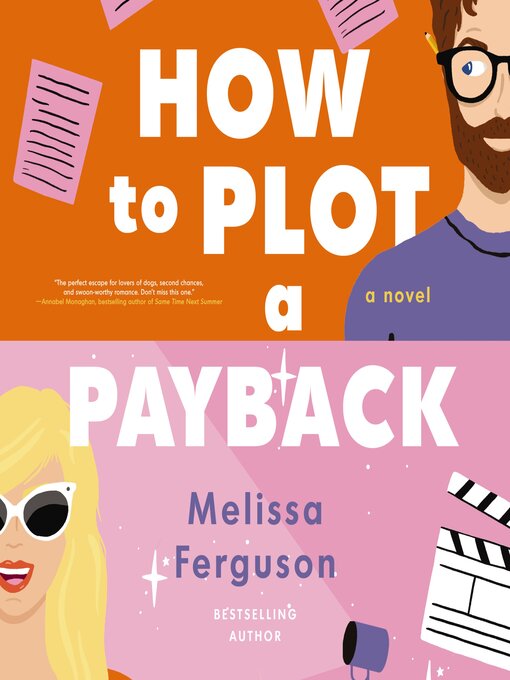 Titeldetails für How to Plot a Payback nach Melissa Ferguson - Warteliste